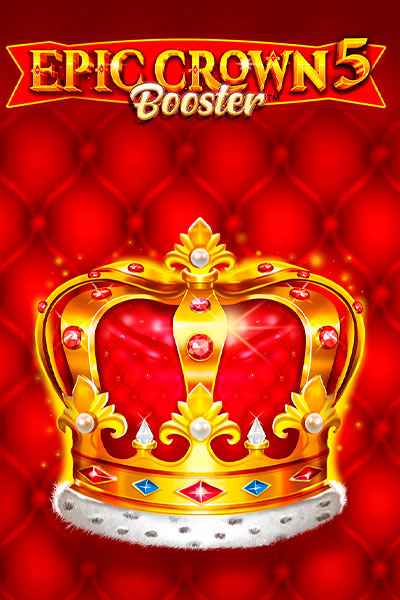 Epic Crown 5 Booster